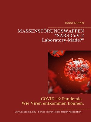 cover image of MASSENSTÖRUNGSWAFFEN . "SARS-CoV-2 Laboratory-Made?"